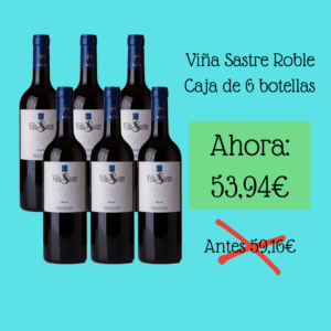 VIÑA SASTRE ROBLE (Caja de 6 botellas)